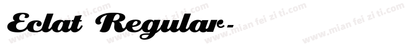 Eclat Regular字体转换